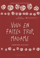 Festival du Cinéma Français de Cassis - Vous en faites trop, madame