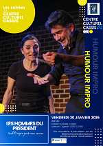 Comedy and Improvisation: Les Hommes du Président