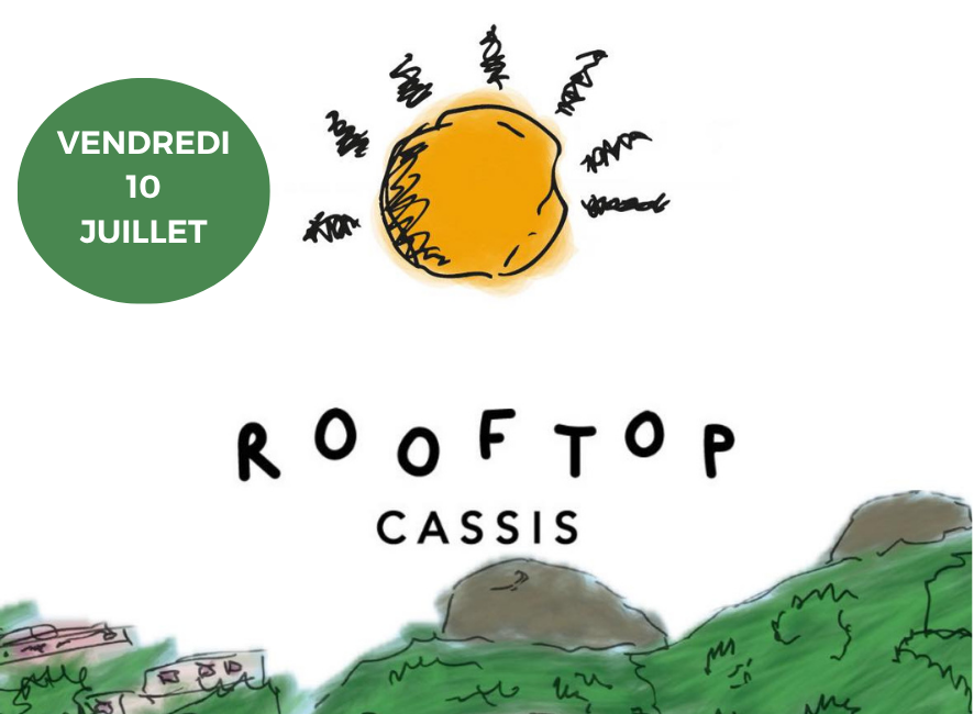 Rooftop Cassis : DJ Notre Dame - soirée house techno le 10 juillet 2026 Rooftop Cassis : DJ Notre Dame - soirée house techno le 10 juillet 2026
