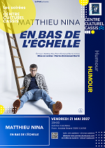 Comedy Evening: Matthieu Nina – En bas de l'échelle in Cassis on Friday, 21 May 2027