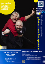 Music Hall & Comedy: Giroud & Stotz – Classe in Cassis on Saturday, 12 December 2026