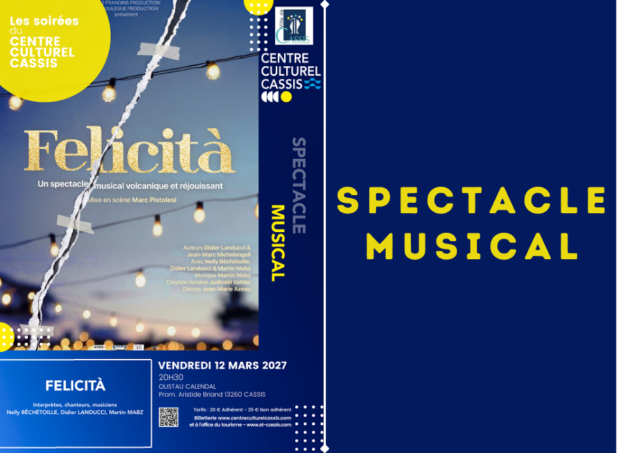 Spectacle musical : Felicità le 12 mars 2027 à Cassis Spectacle musical : Felicità le 12 mars 2027 à Cassis