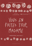 Festival du Cinéma Français de Cassis - Vous en faites trop, madame
