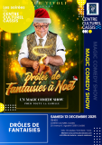 Magic Comedy Show - Drôles de Fantaisies à Noël - 13 décembre 2025