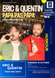 Soirée humour à Cassis : Eric & Quentin : Papapapapa - 10 octobre 2025