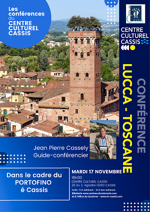 Conférence : Lucca - Toscane le 17 novembre 2026 à Cassis - © Centre Culturel Cassis Conférence : Lucca - Toscane le 17 novembre 2026 à Cassis