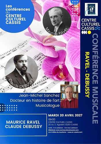 Conférence musicale : Ravel & Debussy le 20 avril 2027 à Cassis - © Centre Culturel Cassis Conférence musicale : Ravel & Debussy le 20 avril 2027 à Cassis