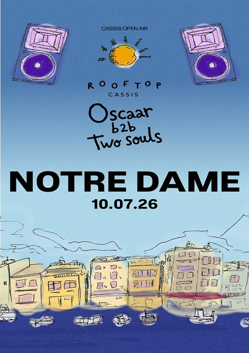 Rooftop Cassis : DJ Notre Dame - soirée house techno le 10 juillet 2026
