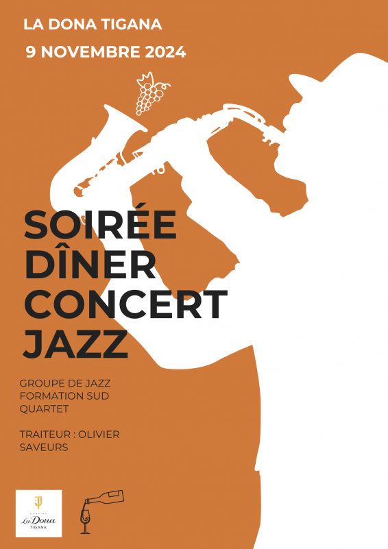 Soirée dîner concert Jazz - Domaine La Dona Tigana Cassis 9 novembre 2024