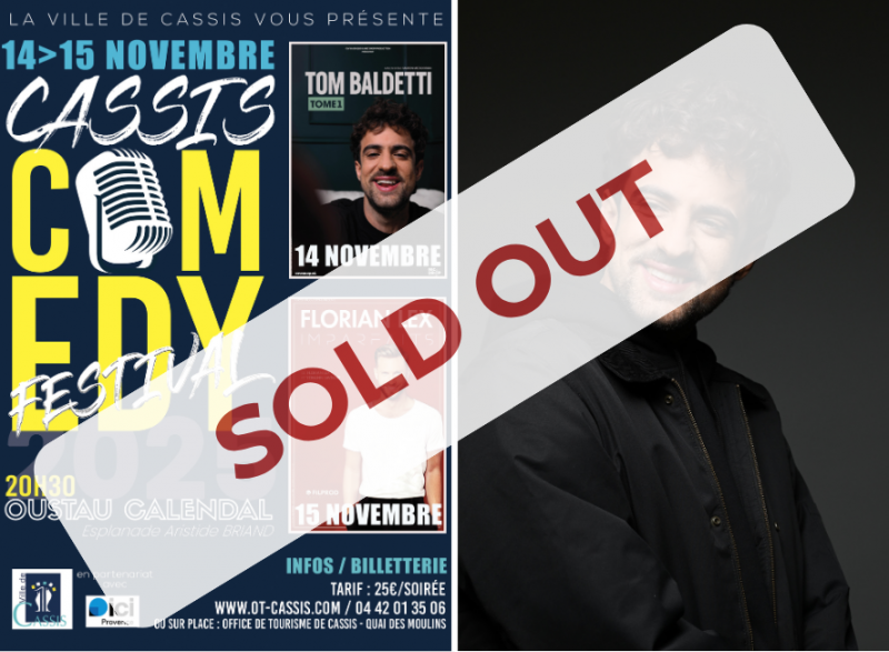 Spectacle complet - Tom Baldetti au Cassis Comedy Festival 2025