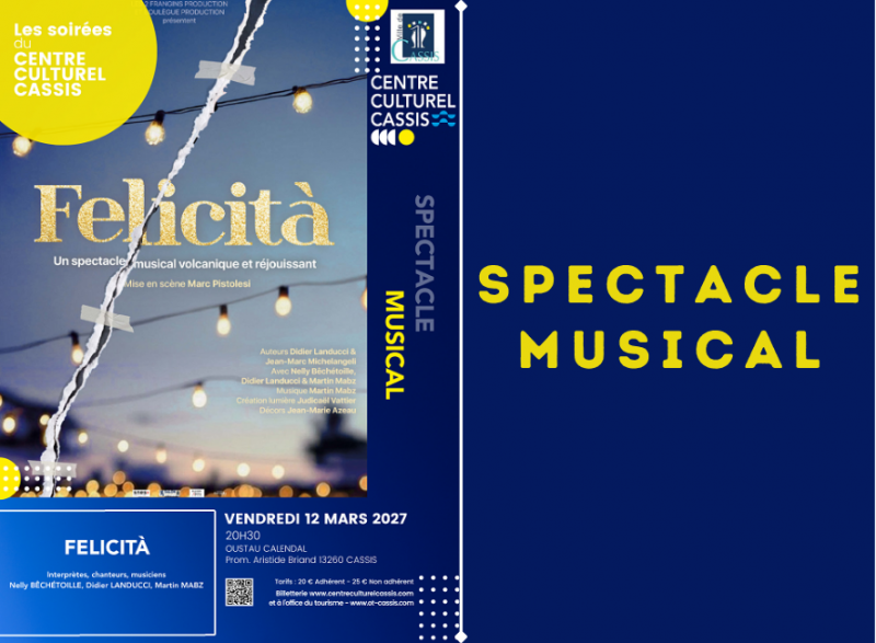 Spectacle musical : Felicità le 12 mars 2027 à Cassis Spectacle musical : Felicità le 12 mars 2027 à Cassis